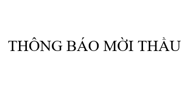 THÔNG BÁO MỜI THẦU