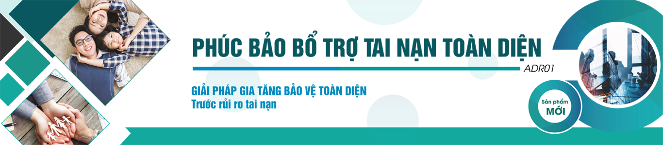 PHÚC BẢO BỔ TRỢ TAI NẠN TOÀN DIỆN 