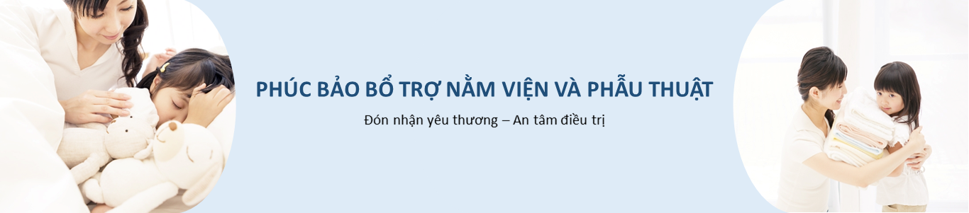 PHÚC BẢO BỔ TRỢ NẰM VIỆN VÀ PHẪU THUẬT